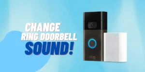Change Ring Doorbell Sounds